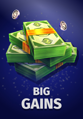Big Gains